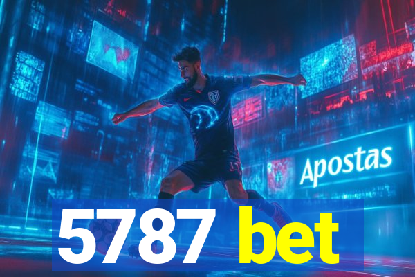 5787 bet
